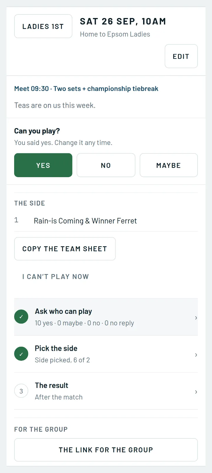 A team fixture on a phone: Ladies 1st home to Epsom Ladies, a Can you play? question answered yes, the side picked, and steps to ask, pick and enter the result.